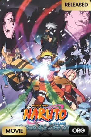 Naruto the Movie: Ninja Clash in the Land of Snow Hindi (ORG) dubbed poster